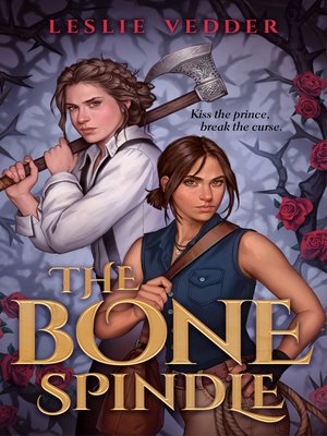 cover image of The Bone Spindle